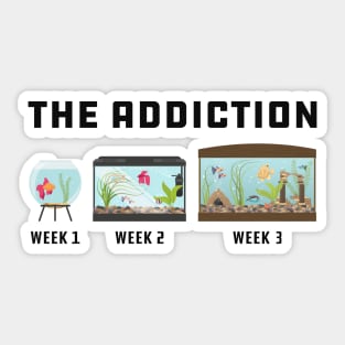 Aquarium - The Addiction Sticker